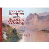 Favourite Recipes Scotch Whisky
